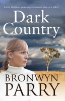 Dark Country by Bronwyn Parry - Australian cover