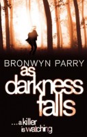 As Darkness Falls by Bronwyn Parry - UK cover